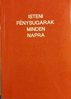 Isteni fénysugarak minden napra (Papír) [Antikvár könyv]