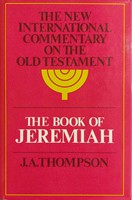 The Book of Jeremiah- The International Commentary on the New Testament (Keménytáblás) [Antikvár könyv]