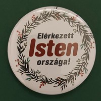 Hűtőmágnes, Elérkezett Isten országa! [Gift]