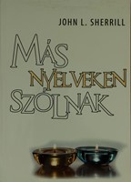 Más nyelveken szólnak (Papír) [Antikvár könyv]