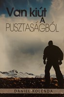 Van kiút a pusztaságból (Papír) [Antikvár könyv]