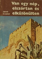 Van egy nép, elszórtan és elkülönülten (Papír) [Antikvár könyv]