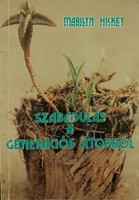 Szabadulás a generációs átokból (Papír) [Antikvár könyv]