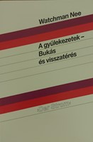 A gyülekezetek - Bukás és visszatérés (Papír) [Antikvár könyv]