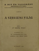 A szellem világ I. kötet 1948-ból (Papír) [Antikvár könyv]