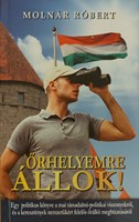 Őrhelyemre állok (Keménytáblás) [Antikvár könyv]