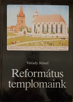 Református templomaink (Keménytáblás) [Antikvár könyv]