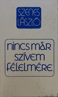 Nincs már szívem félelmére (Keménytáblás) [Antikvár könyv]