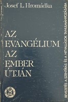 Az evangélium az ember útján (Papír) [Antikvár könyv]