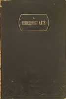 A heidelbergi káté ötvenkét egyházi beszédben 1. és 2. kötet egybekötve (Keménytáblás) [Antikvár könyv]