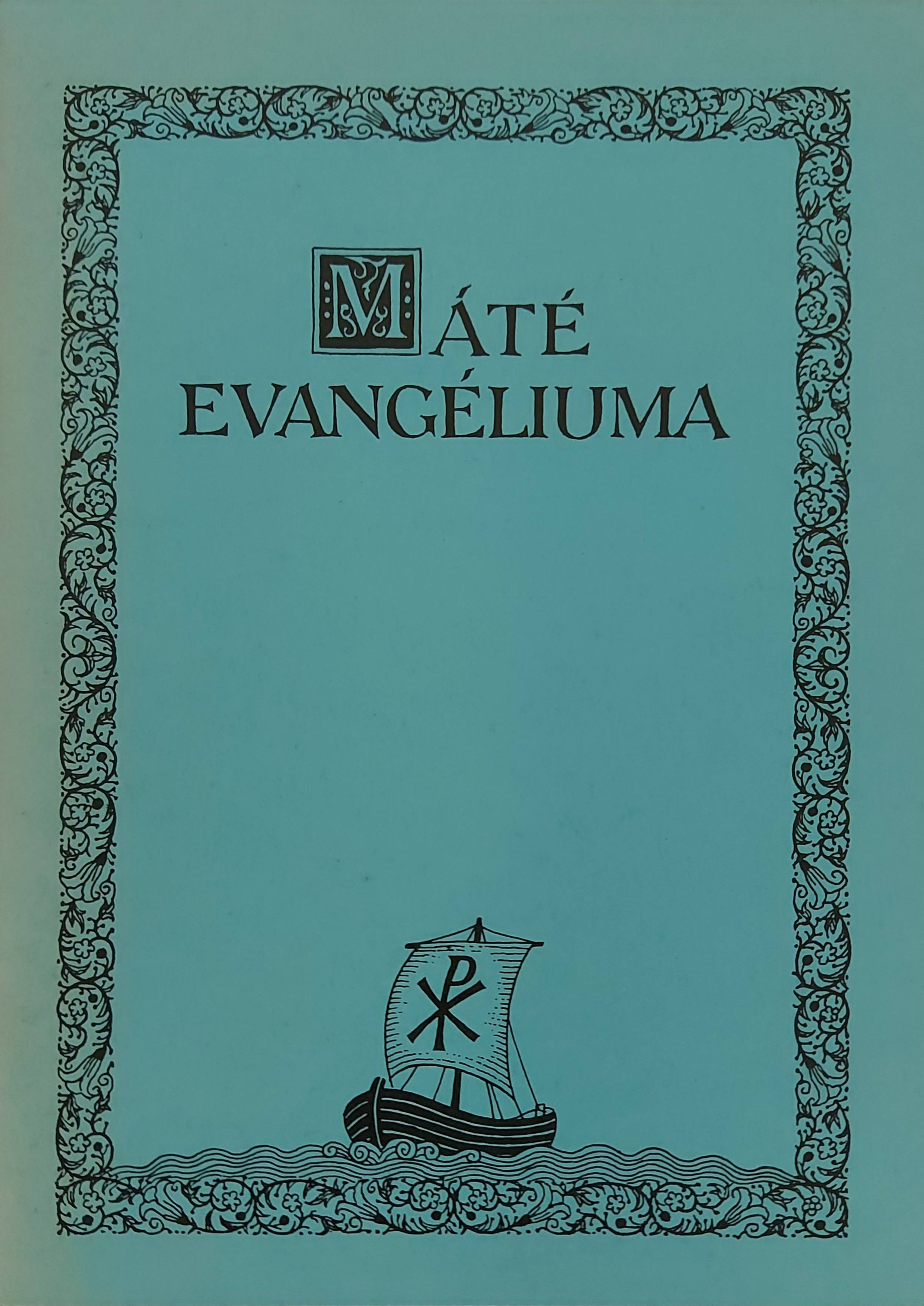 Máté evangéliuma, 1992