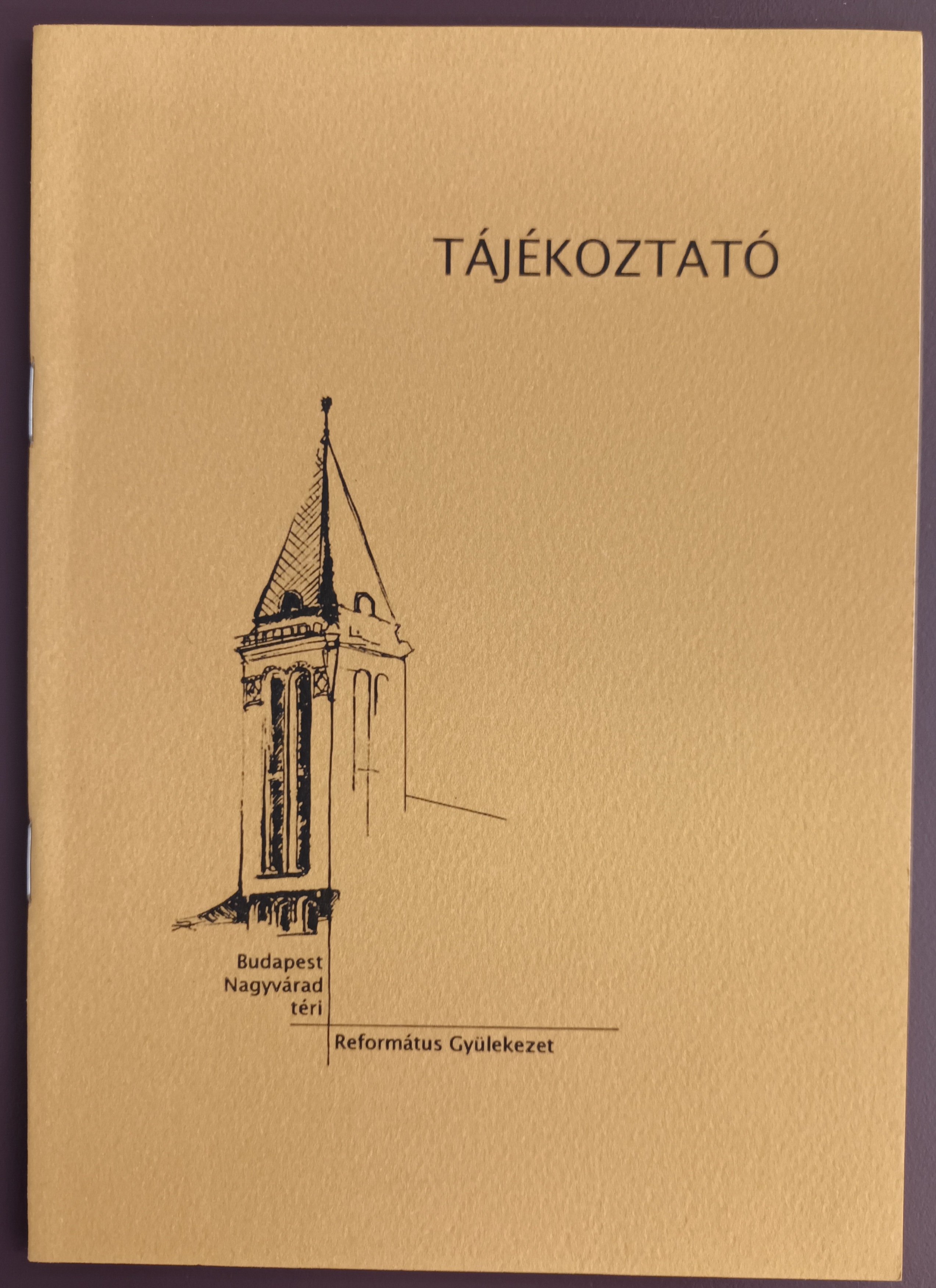 Tájékoztató a Budapesti Nagyvárad téri Református Gyülekezetről