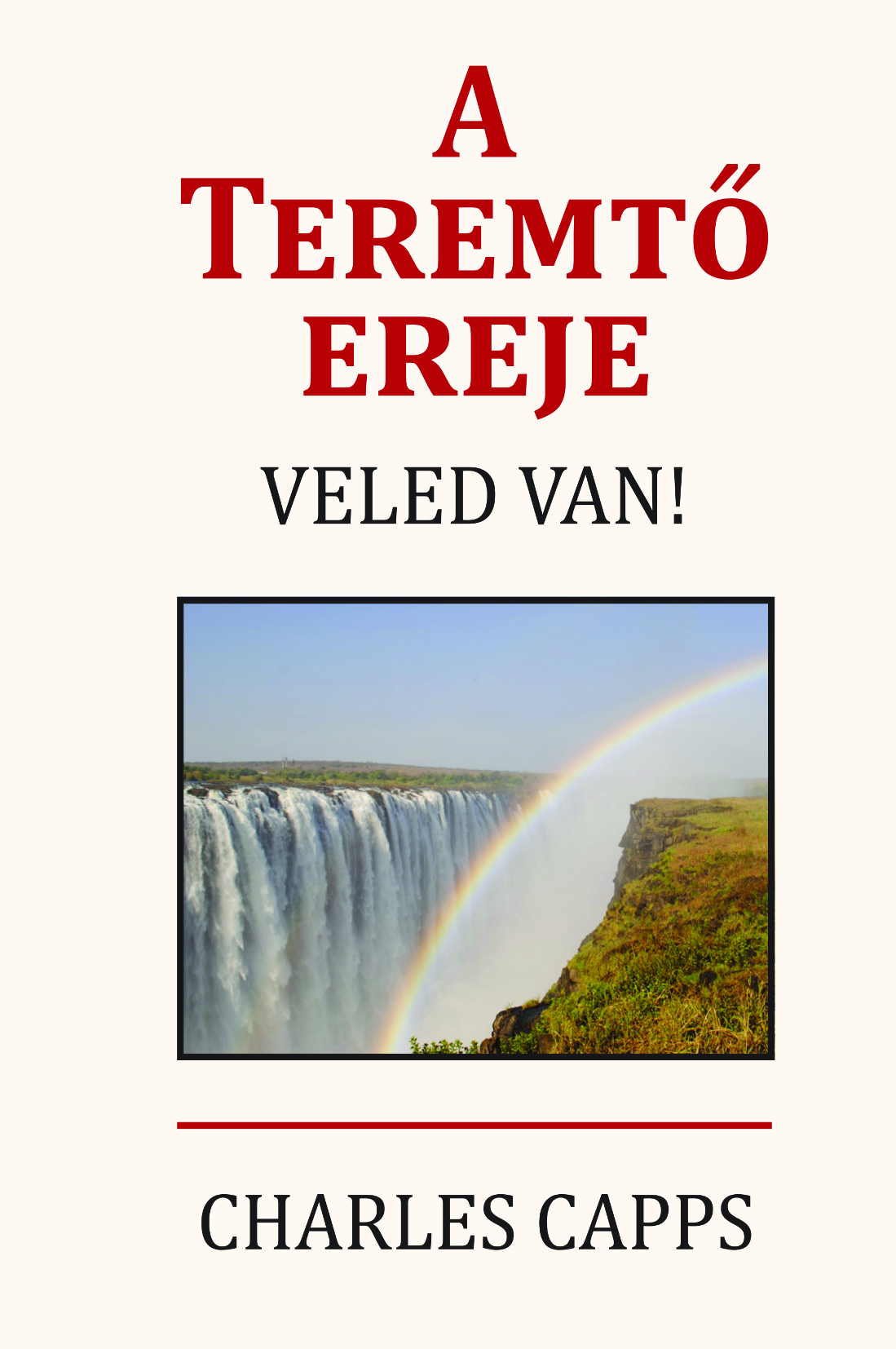 A teremtő ereje veled van!