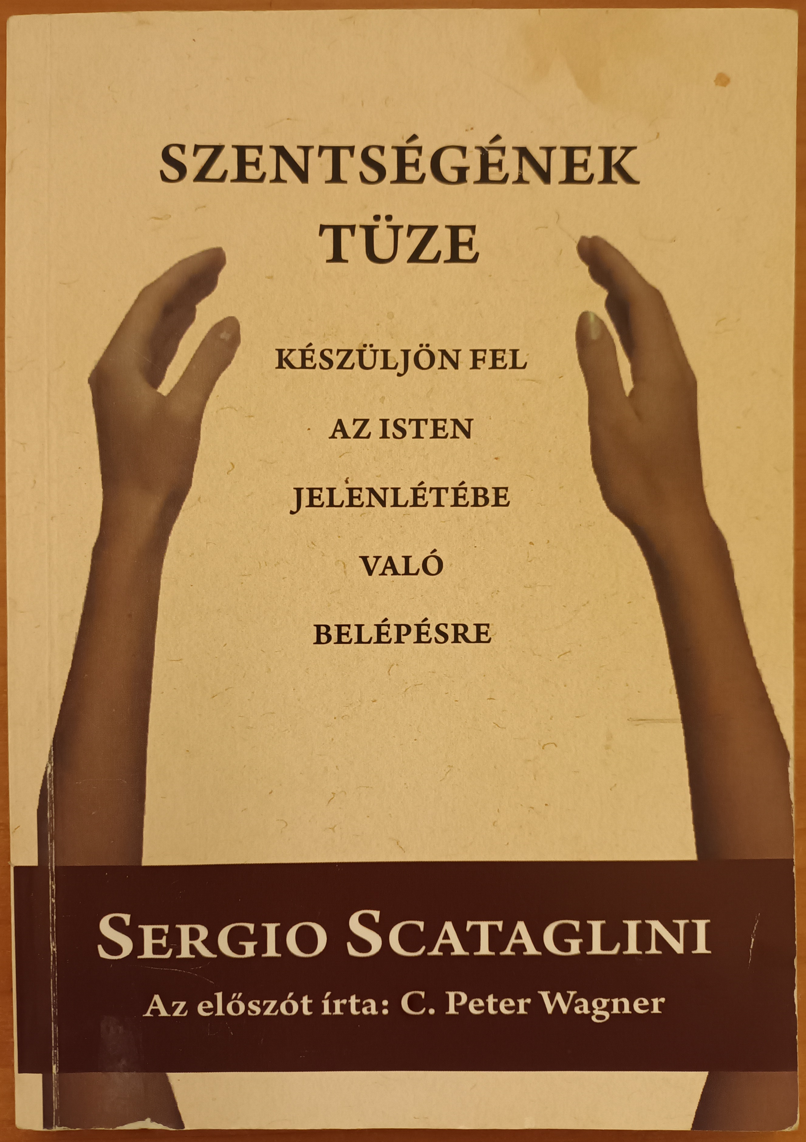 Szentségének tüze