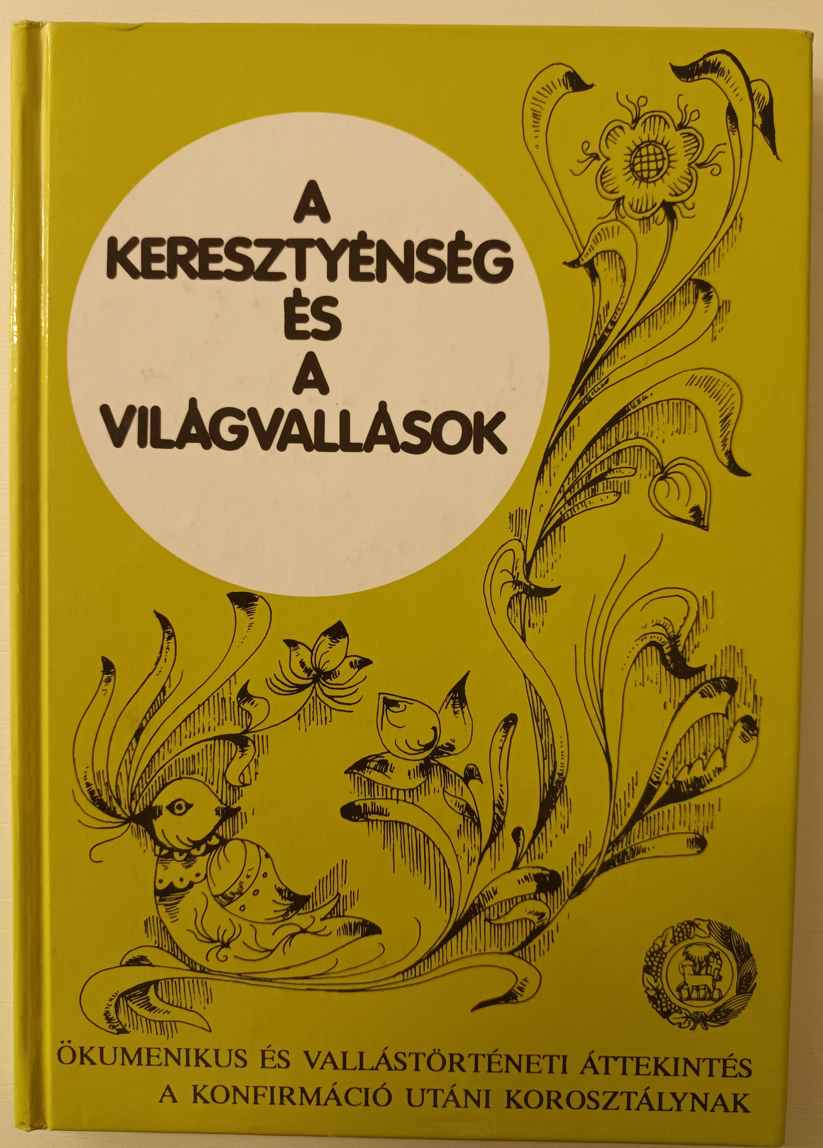 A keresztyénség és a világvallások