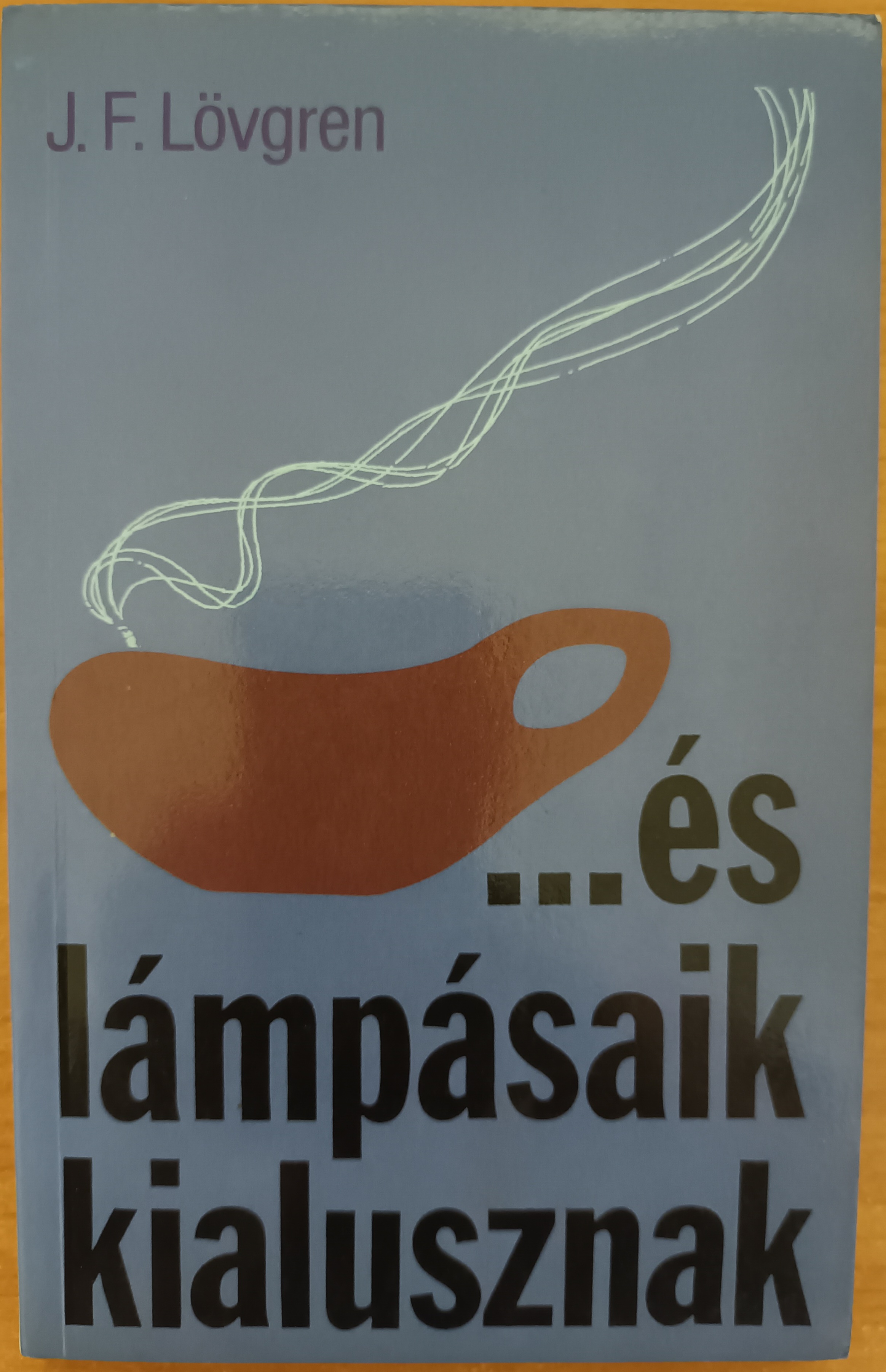 ...és lámpásaik kialusznak
