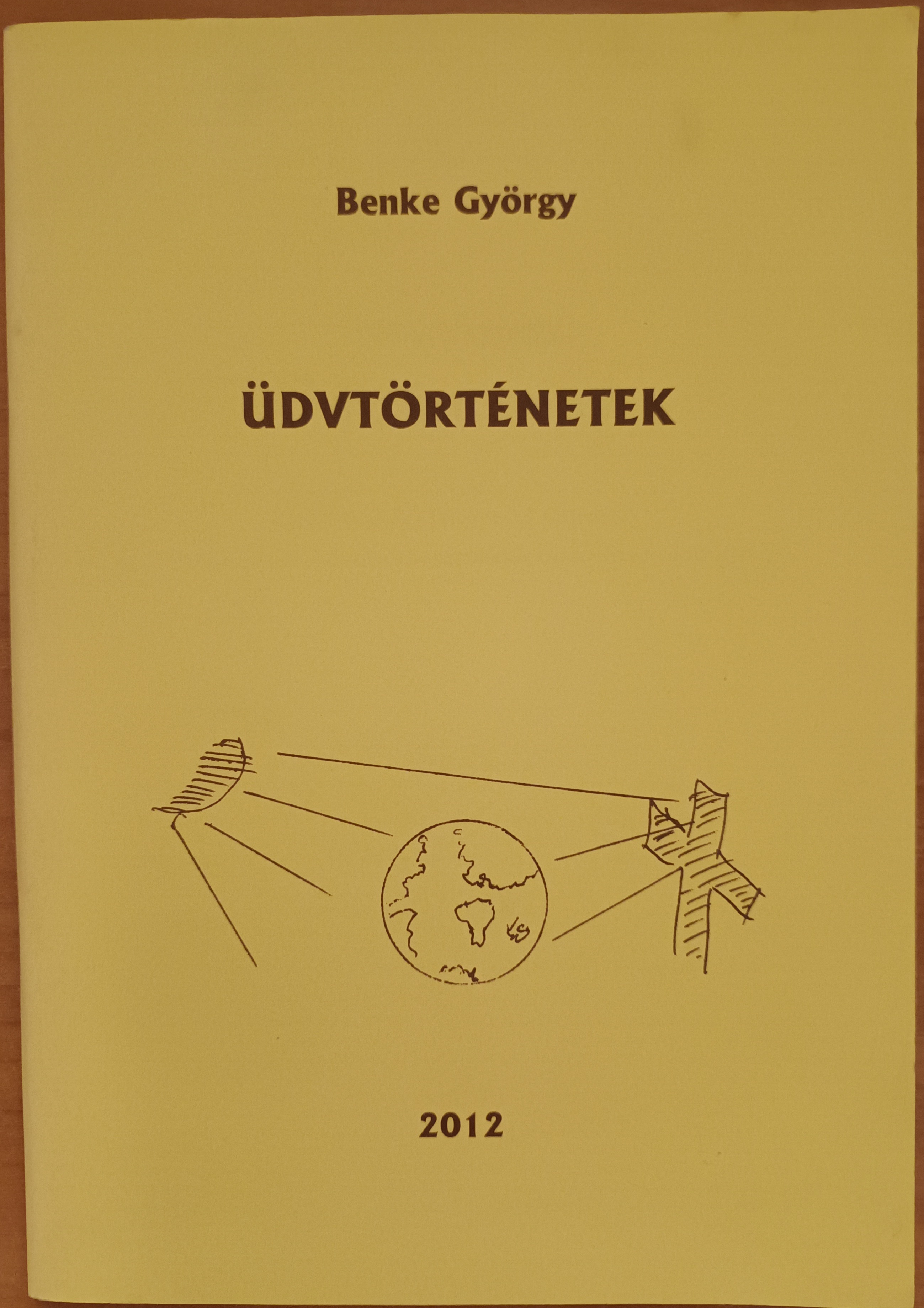 Üdvtörténetek
