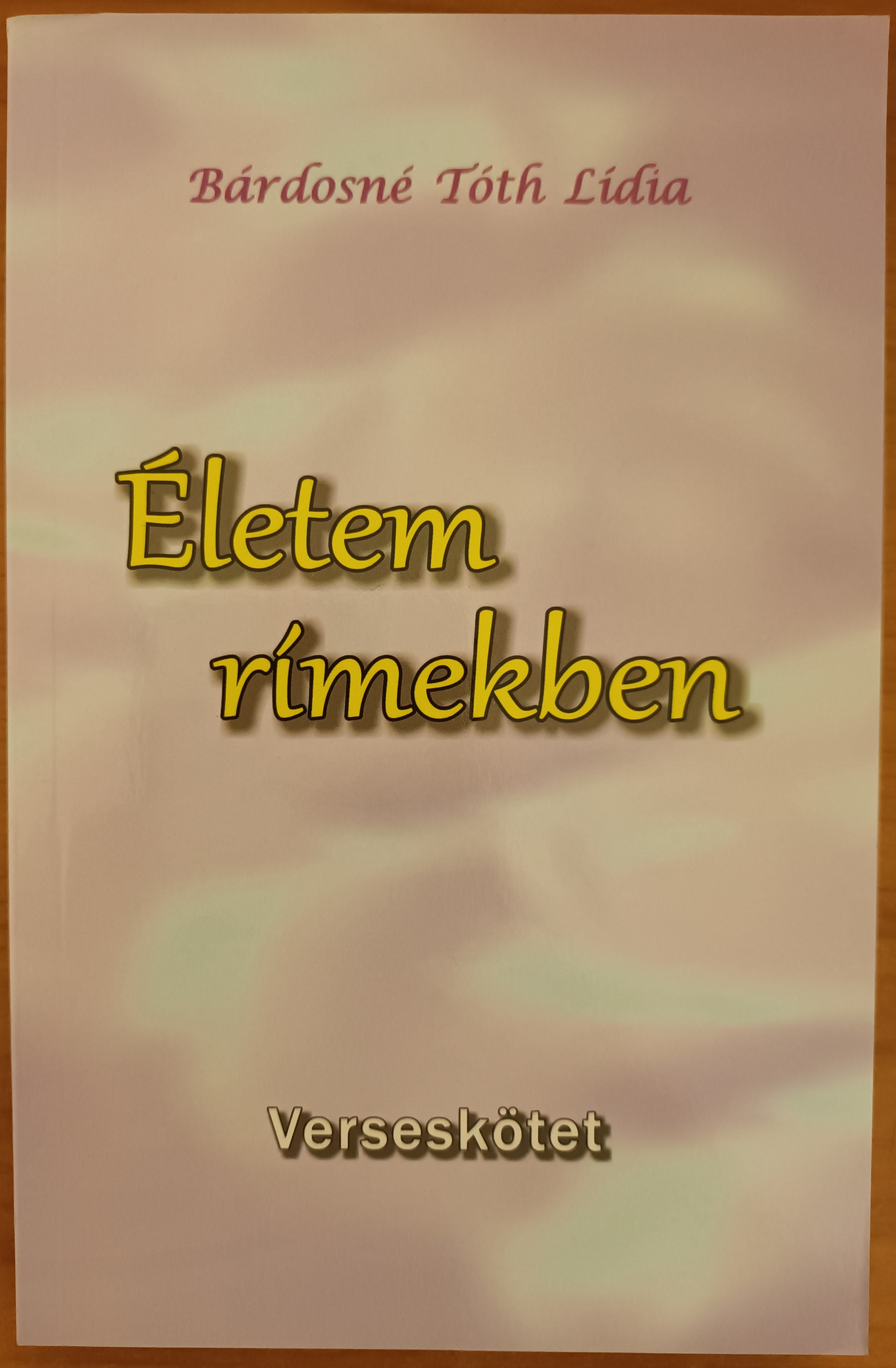 Életem rímekben