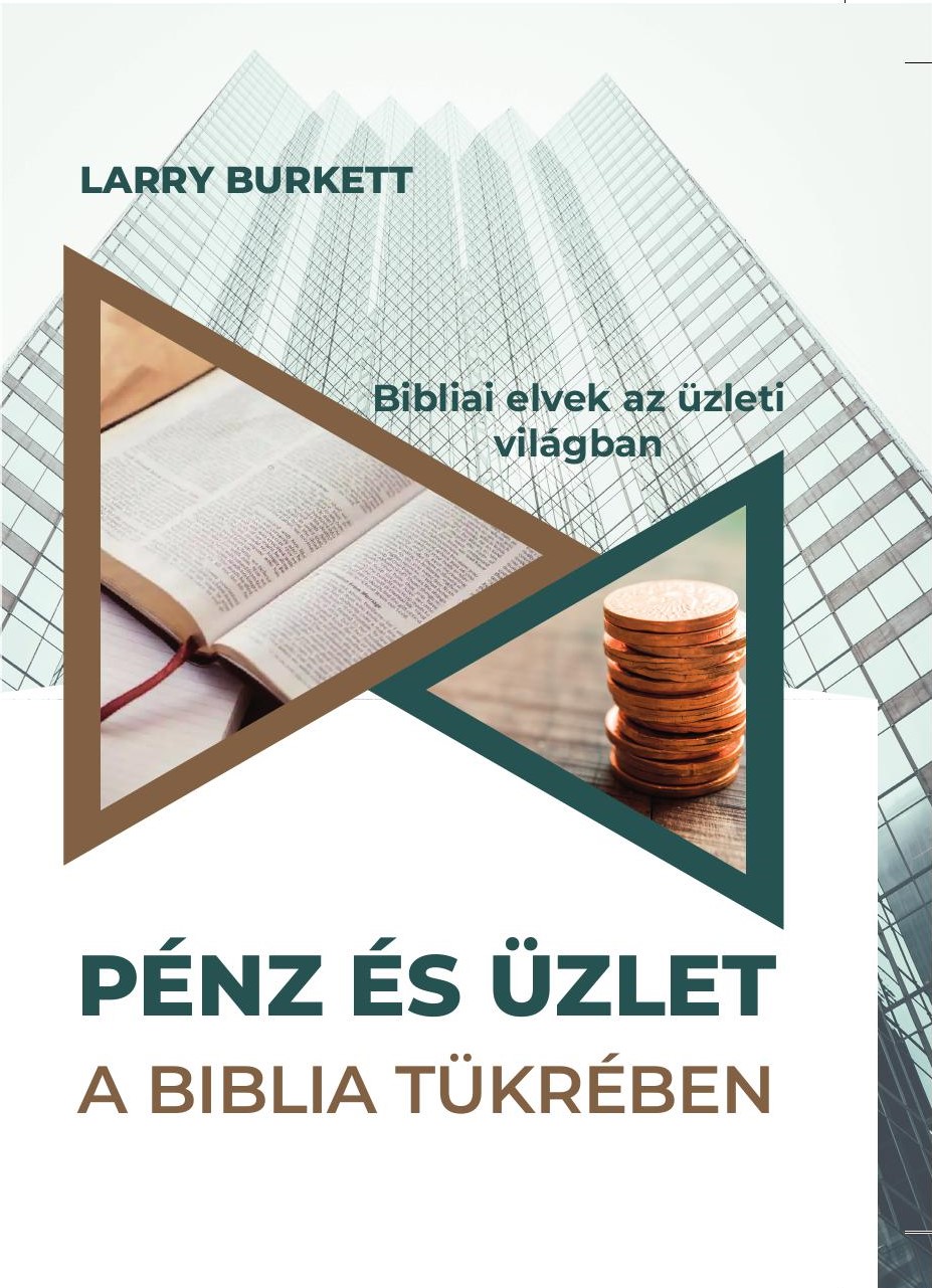 Pénz és üzlet a Biblia tükrében
