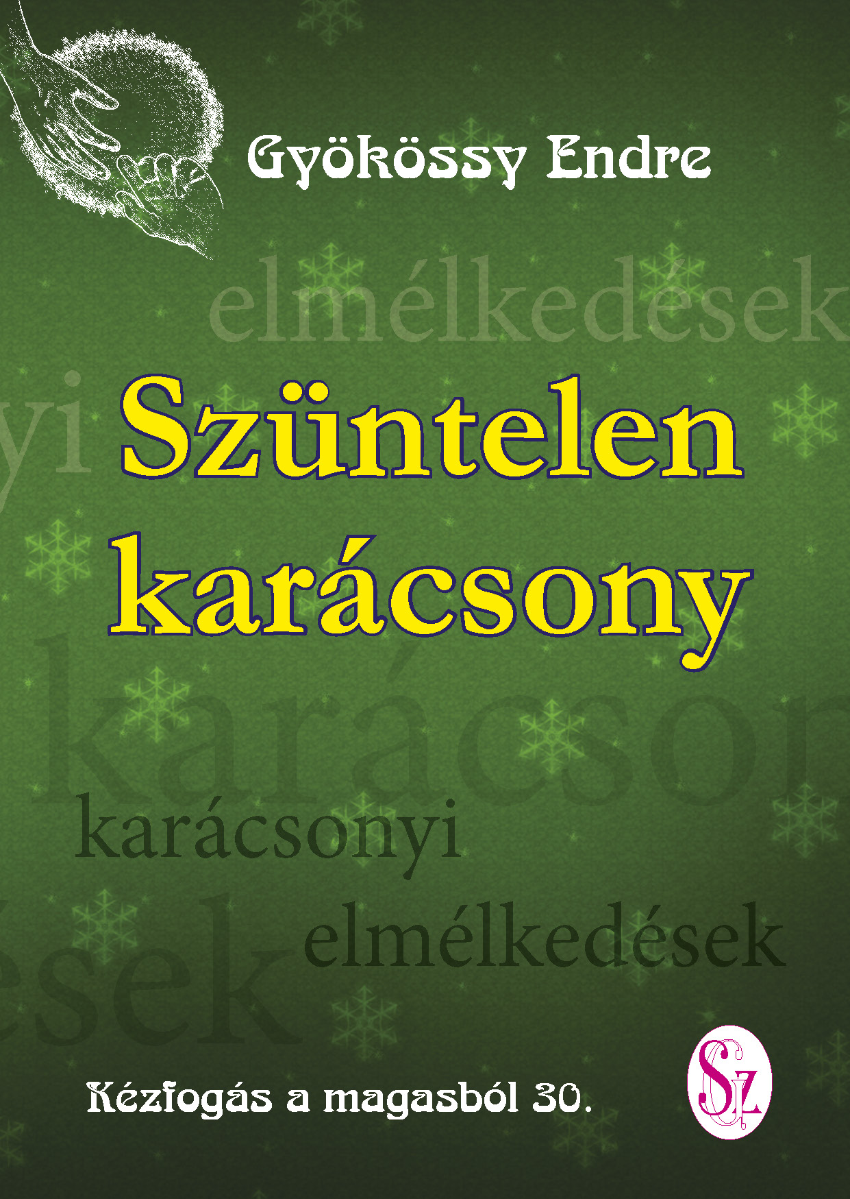 Szüntelen karácsony