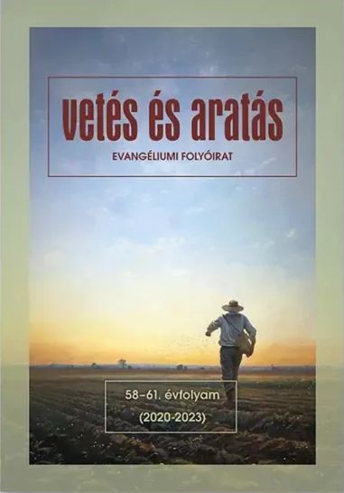 Vetés és aratás 58-61. évfolyam (2020-2023)