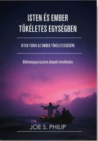 Isten és ember tökéletes egységben