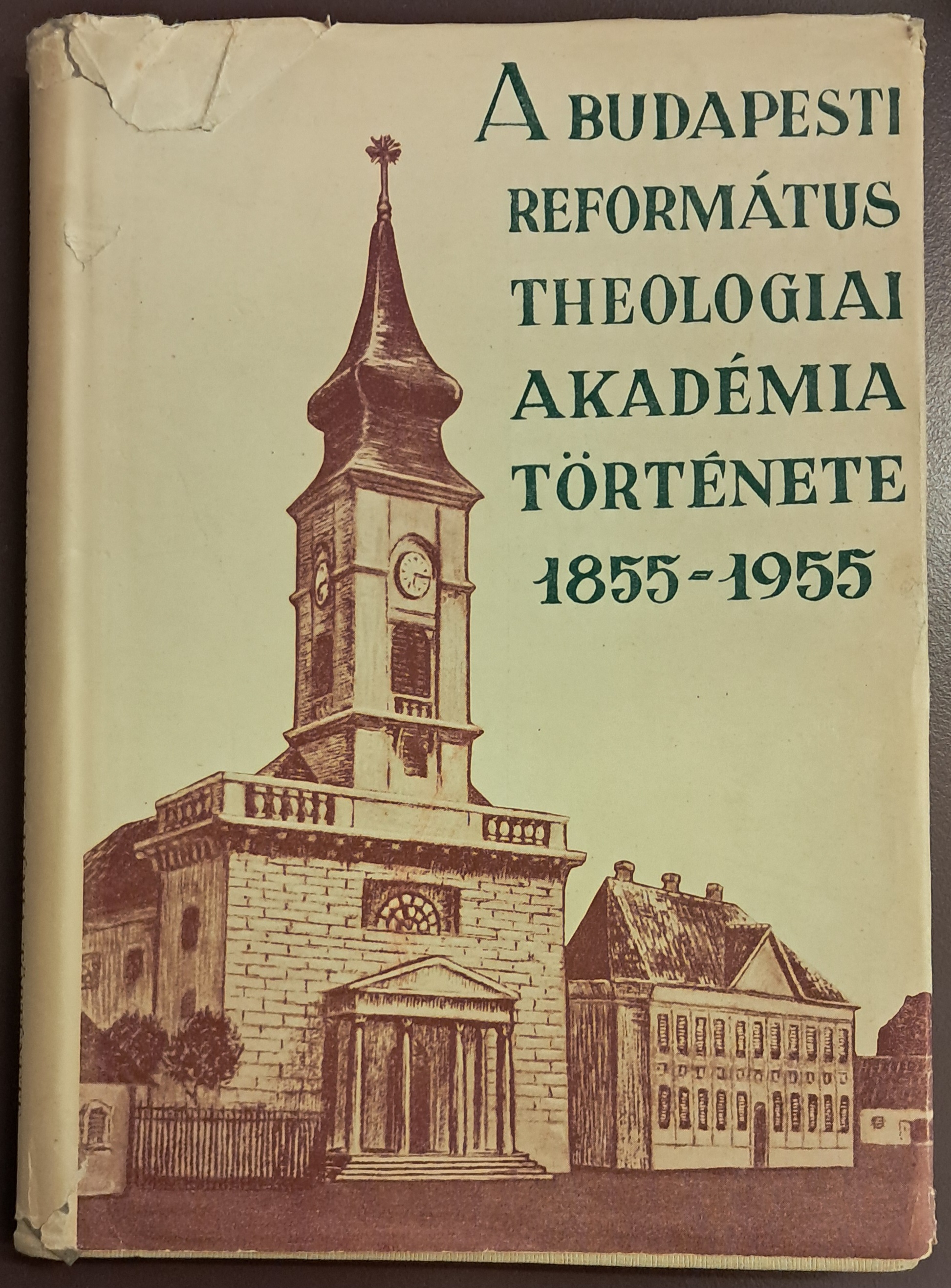 A Budapesti Református Theológiai Akadémia története