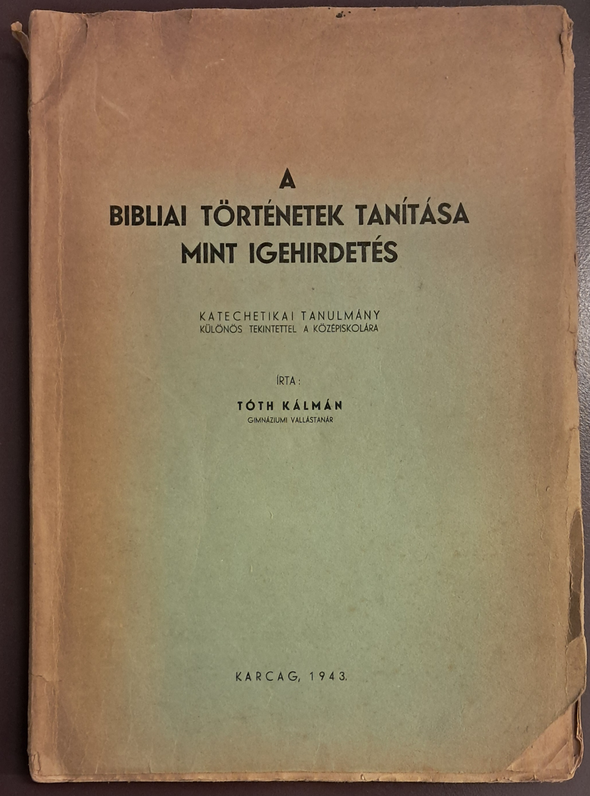 A bibliai történetek tanítása mint igehirdetés