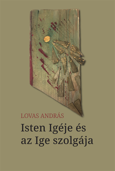 Isten Igéje és az Ige szolgája