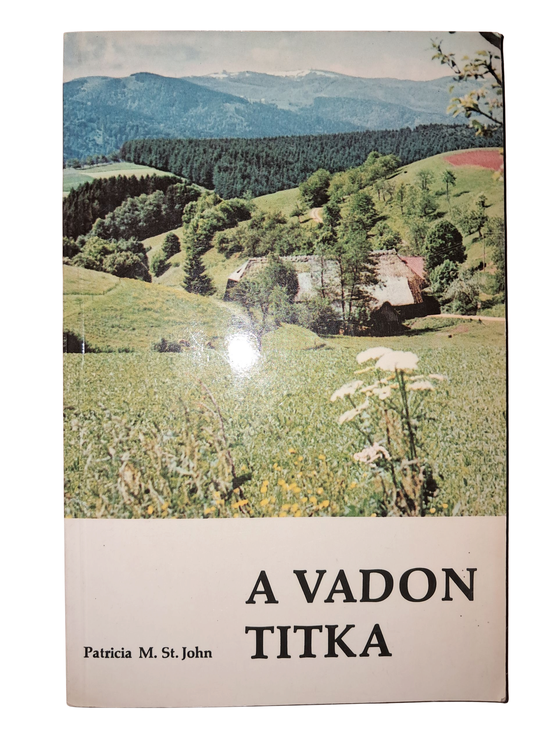 A vadon titka