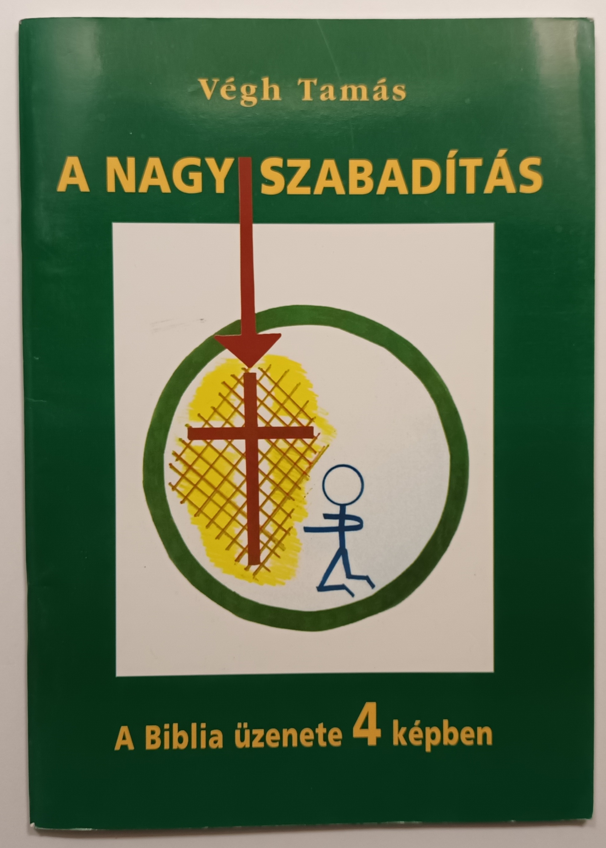 A nagy szabadítás