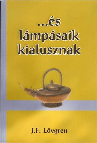 ...és lámpásaik kialusznak