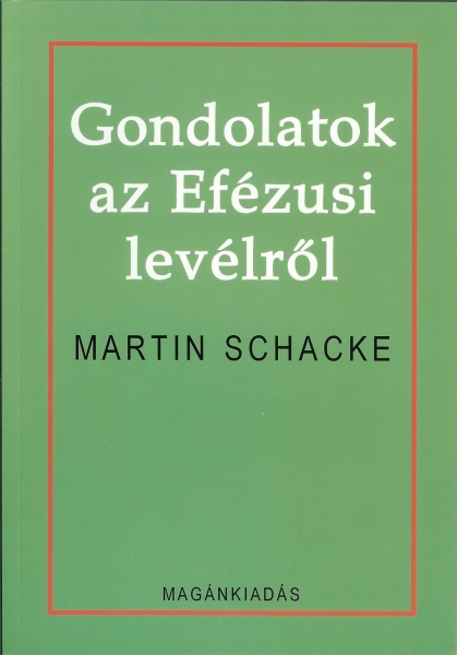 Gondolatok az Efézusi levélről