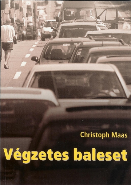 Végzetes baleset