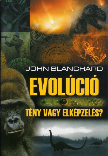 Evolúció - Tény vagy elképzelés?