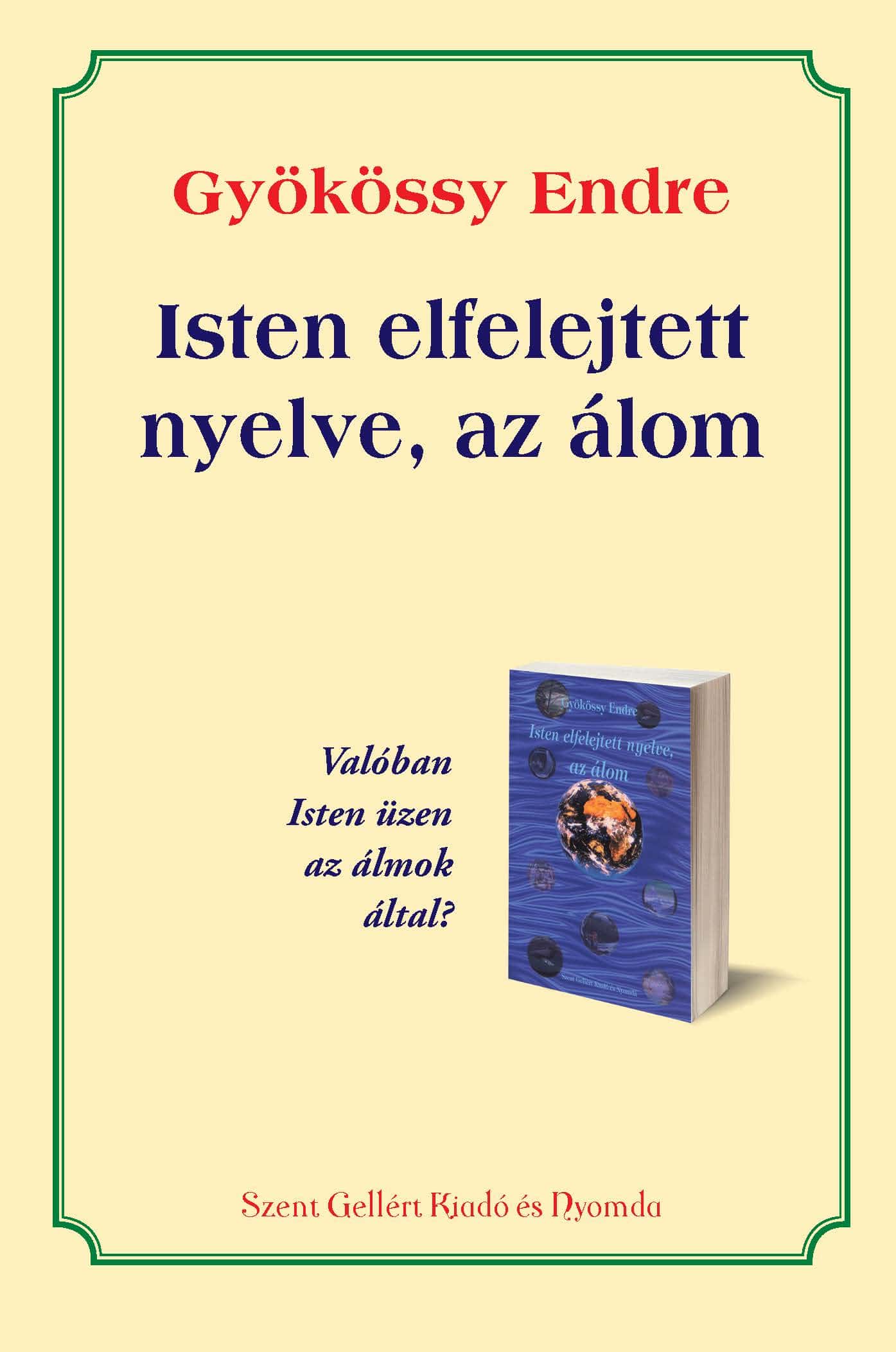 Isten elfelejtett nyelve, az álom