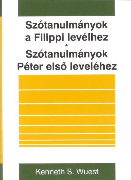 Szótanulmányok a Filippi levélhez, Szótanulmányok Péter első leveléhez