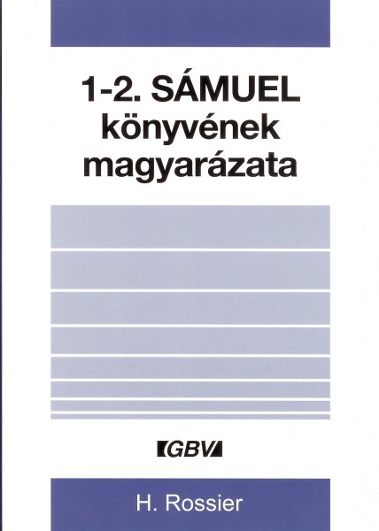 1-2. Sámuel könyvének magyarázata