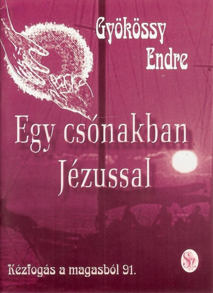 Egy csónakban Jézussal