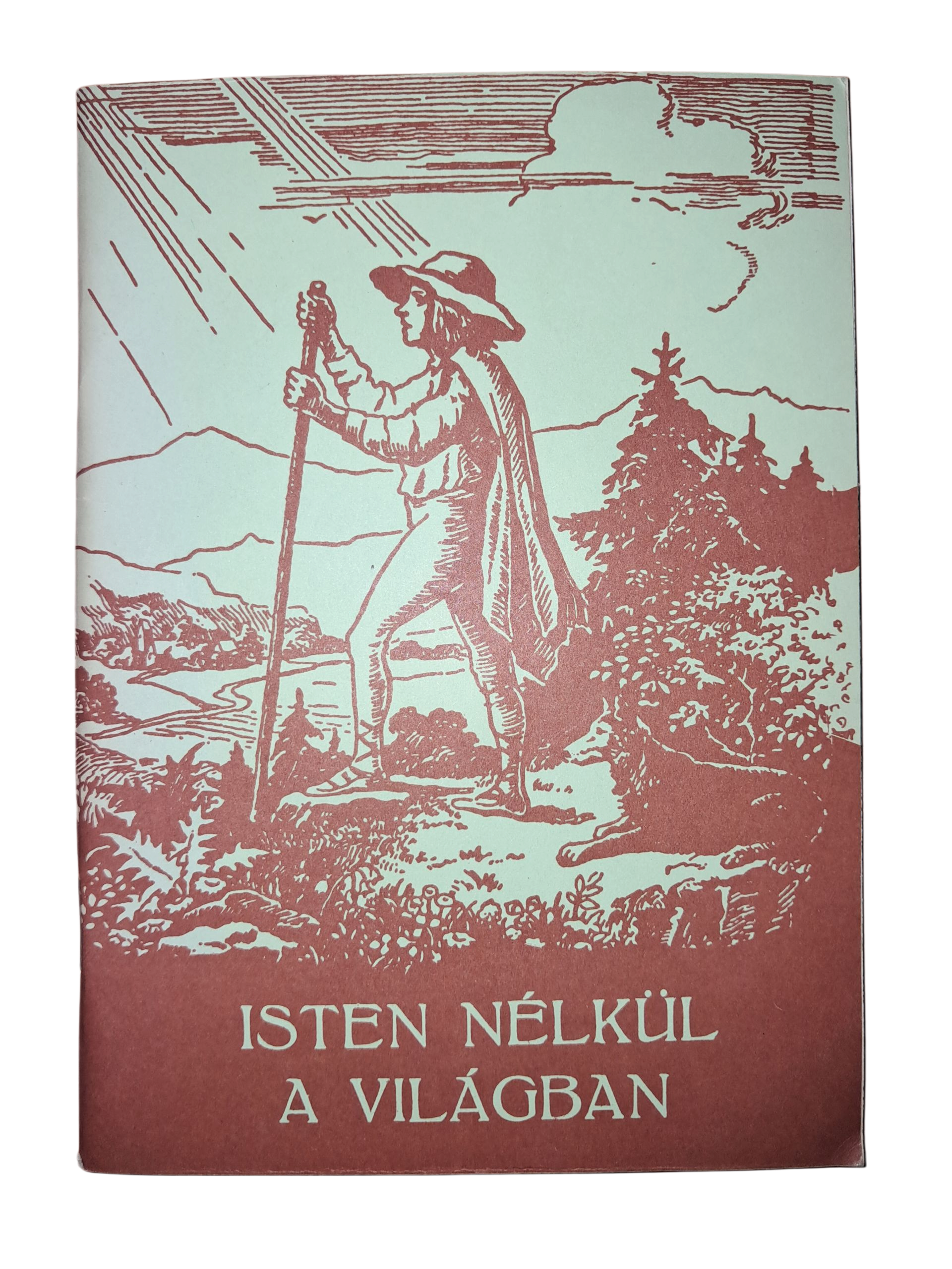 Isten nélkül a világban