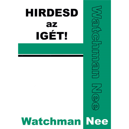 Hirdesd az Igét!