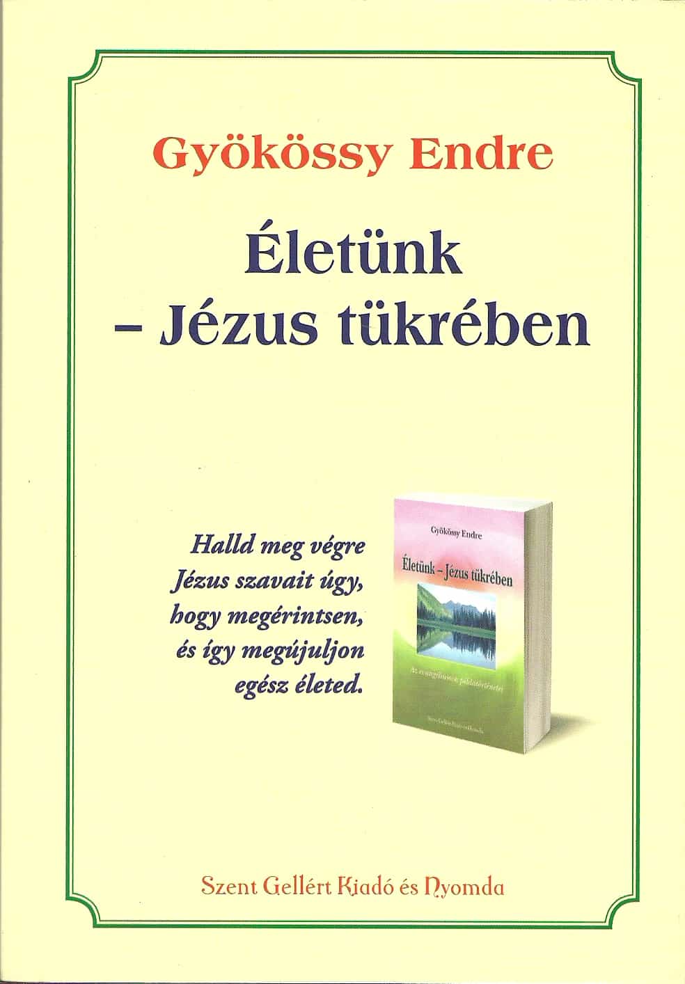 Életünk - Jézus tükrében