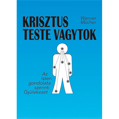 Krisztus teste vagytok
