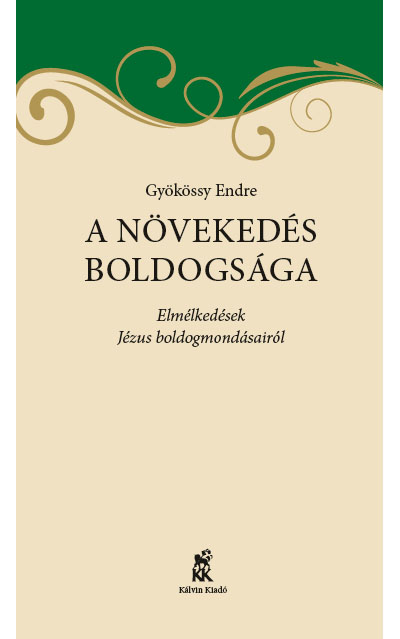 A növekedés boldogsága