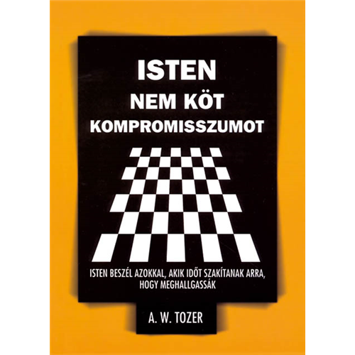 Isten nem köt kompromisszumot