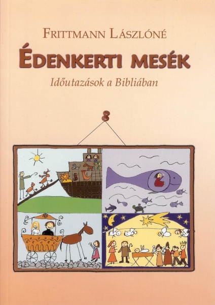 Édenkerti mesék