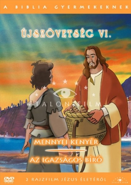 A Biblia gyermekeknek - Újszövetség 6.