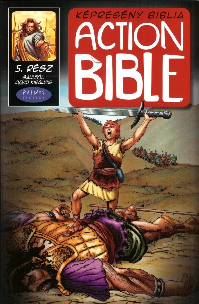 Action Bible 5. Saultól Dávid királyig