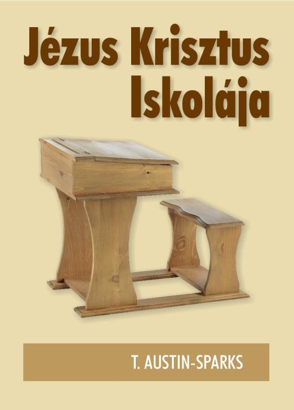 Jézus Krisztus iskolája