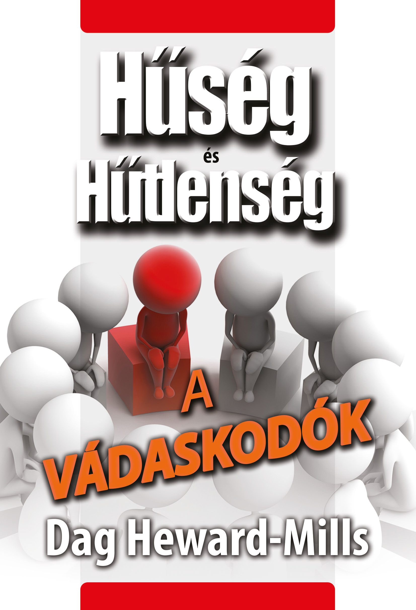 A vádaskodók